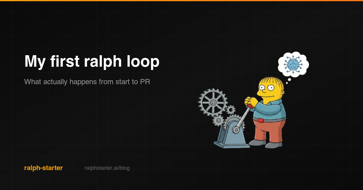 My first ralph loop: what actually happens
